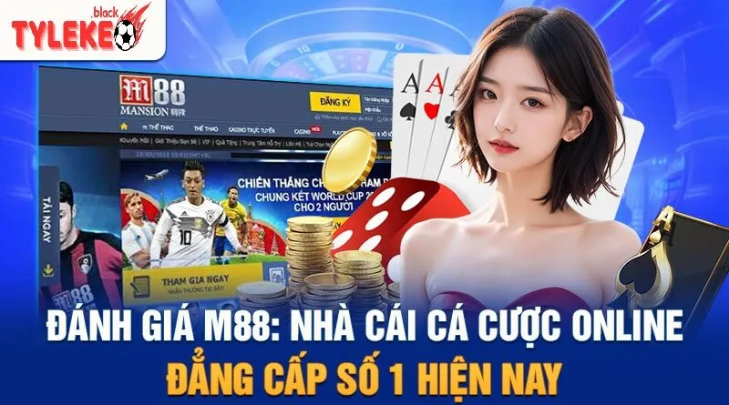 Nhà cái M88 - Đỉnh Cao Cá Cược Trực Tuyến Với Tỷ lệ kèo Hấp Dẫn Nhà cái M88 - Thương Hiệu Uy Tín Hàng Đầu Châu Á